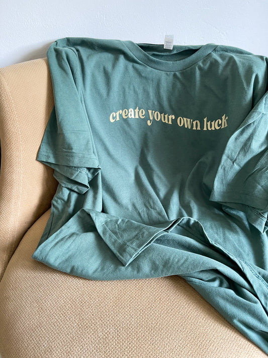 Create Your Luck Tee