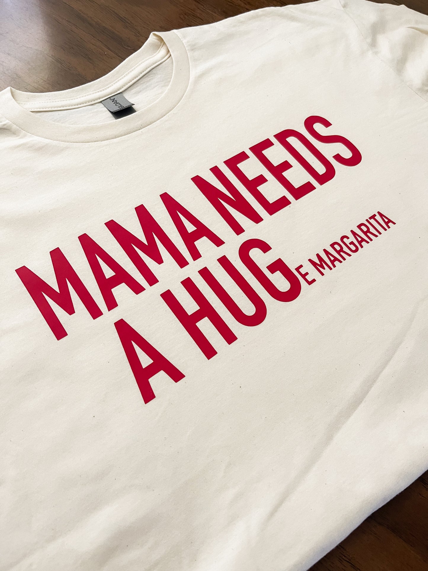 Mama needs a Hug Tee